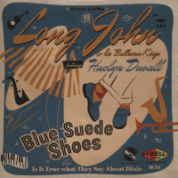 Aperçu: Long John & His Ballroom Kings, feat. Huelyn Duvall (7inch, 45rpm, BC, PS) Aperçu: Long John & His Ballroom Kings, feat. Huelyn Duvall (7inch, 45rpm, BC, PS)