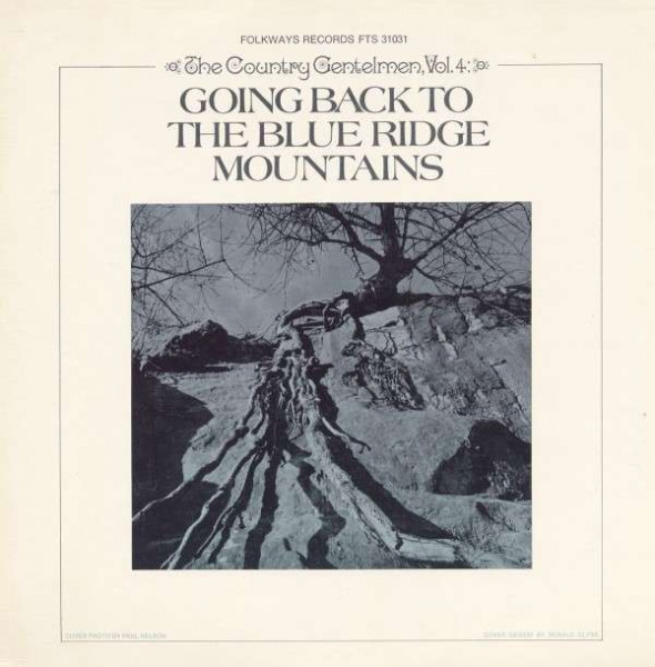 Going Back to the Blue Ridge Mountains, Vol. 4 Going Back to the Blue Ridge Mountains, Vol. 4
