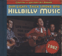 Aperçu: 1962 - Dim Lights, Thick Smoke And Hillbilly Music Aperçu: 1962 - Dim Lights, Thick Smoke And Hillbilly Music