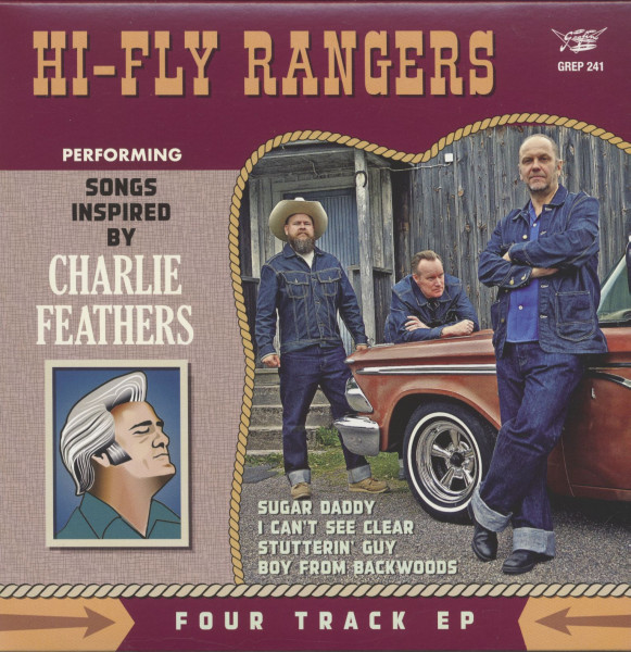 Hi-Fly Rangers Performing Songs Inspired By Charlie Feathers (7inch, 45rpm, EP) Hi-Fly Rangers Performing Songs Inspired By Charlie Feathers (7inch, 45rpm, EP)