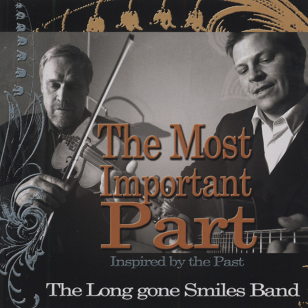 Long Gone Smiles Band The Most Important Part