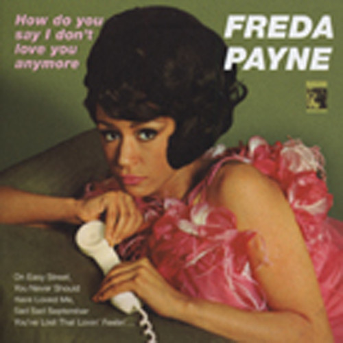 Payne, Freda How Do You Say I Don't Love You Anymore(1966)