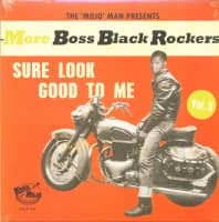 Aperçu: More Boss Black Rockers Vol.5 - Sure Look Good To Me(LP + CD) Aperçu: More Boss Black Rockers Vol.5 - Sure Look Good To Me(LP + CD)