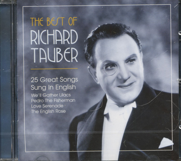 The Best Of Richard Tauber - 25 Great Songs Sung In English (CD)