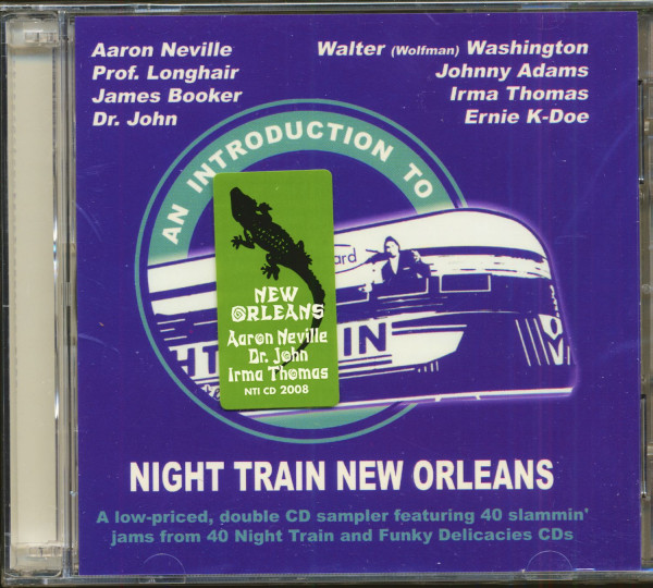 An Introduction To: Night Train To New Orleans (2-CD) An Introduction To: Night Train To New Orleans (2-CD)