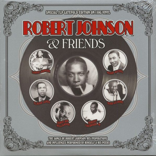 Robert Johnson And Friends (2-LP, 180g Vinyl) Robert Johnson And Friends (2-LP, 180g Vinyl)