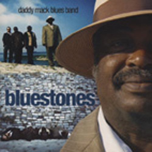 Daddy Mack Blues Band Bluestones