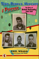 Aperçu: Teds, Rebels, Hepcats & Psychos - The Story Of British Rockabilly 1966-1998 Aperçu: Teds, Rebels, Hepcats & Psychos - The Story Of British Rockabilly 1966-1998