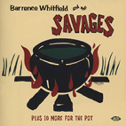 Whitfield, Barrence Barrence Whitfield & The Savages...plus Whitfield, Barrence Barrence Whitfield & The Savages...plus