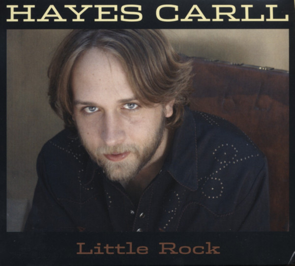 Carll, Hayes Little Rock Carll, Hayes Little Rock