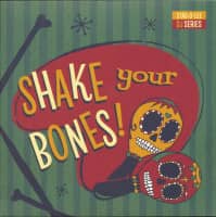 Aperçu: Shake Your Bones! - DJ Series (2-LP) Aperçu: Shake Your Bones! - DJ Series (2-LP)