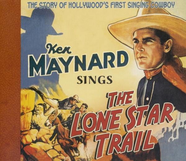 Sings The Lone Star Trail (CD, Deluxe Edition)
