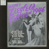 Aperçu: Ziegfeld Follies Of 1946 (2-LP) Aperçu: Ziegfeld Follies Of 1946 (2-LP)