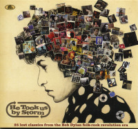 Aperçu: He Took Us By Storm - 25 Lost Classics from the Bob Dylan Folk Rock Revolution Era (CD) Aperçu: He Took Us By Storm - 25 Lost Classics from the Bob Dylan Folk Rock Revolution Era (CD)