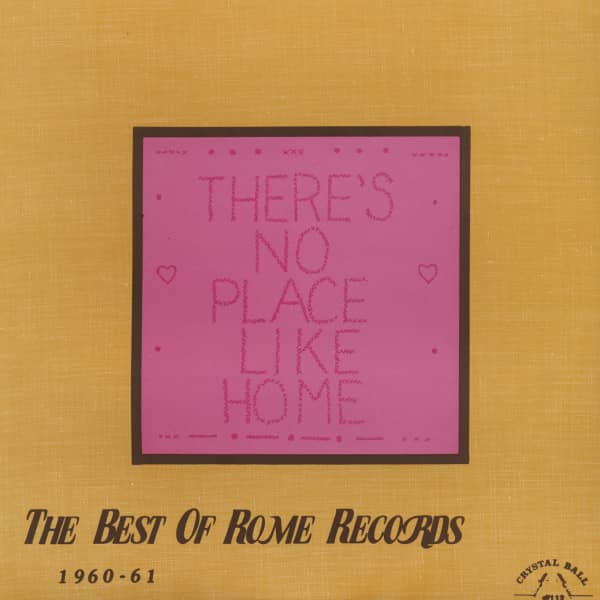 There's No Place Like Home - The Best Of Rome Records 1960-61 (LP)