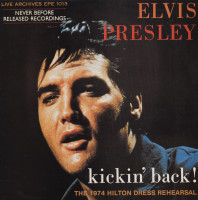 Aperçu: Kickin' Back ! The 1974 Hilton Dress Rehearsal (LP) Aperçu: Kickin' Back ! The 1974 Hilton Dress Rehearsal (LP)