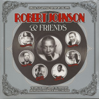 Aperçu: Robert Johnson And Friends (2-LP, 180g Vinyl) Aperçu: Robert Johnson And Friends (2-LP, 180g Vinyl)