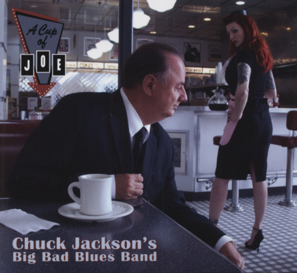 Jackson's Big Bad Blues Band, A Cup Of Joe