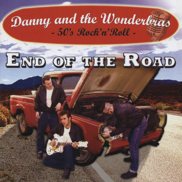End Of The Road - 50s Rock & Roll End Of The Road - 50s Rock & Roll