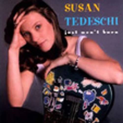 Tedeschi, Susan Just Won't Burn Tedeschi, Susan Just Won't Burn
