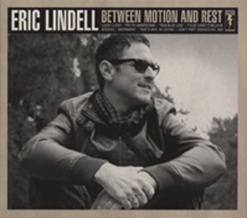 Lindell, Eric Between Motion And Rest Lindell, Eric Between Motion And Rest