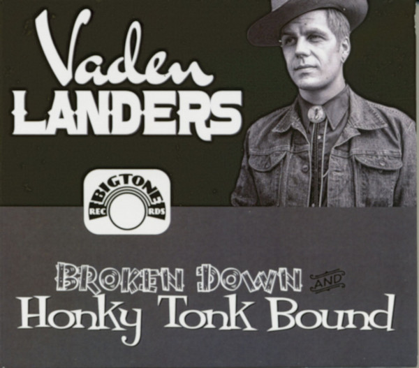 Broken Down And Honky Tonk Bound (CD) Broken Down And Honky Tonk Bound (CD)