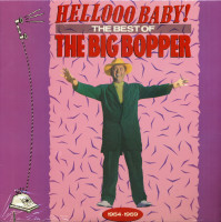 Aperçu: Hellooo Baby - The Best Of The Big Bopper (LP) Aperçu: Hellooo Baby - The Best Of The Big Bopper (LP)