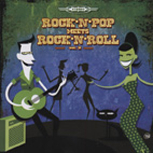 Rock 'n' Pop Meets Rock 'n' Roll, Vol.2 (CD)