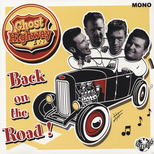 Ghost Highway Back On The Road! Ghost Highway Back On The Road!