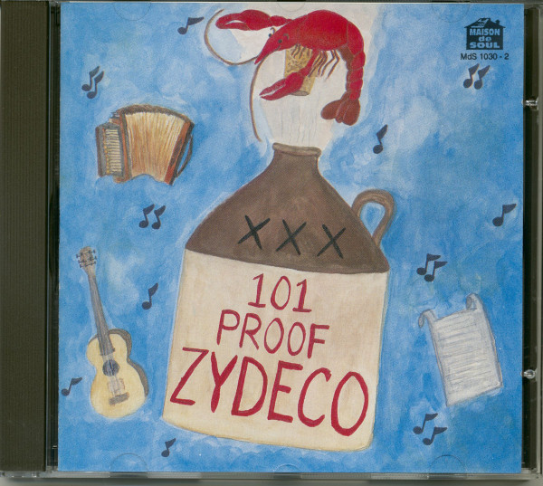 101 Proof Zydeco (CD) 101 Proof Zydeco (CD)