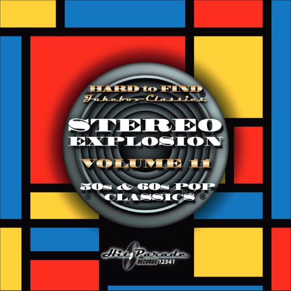 Stereo Explosion Vol.11 - 50s & 60s Pop Classics (CD)