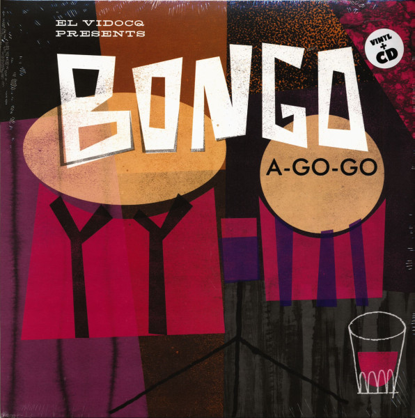 Bongo A-Go-Go (LP + CD) Bongo A-Go-Go (LP + CD)