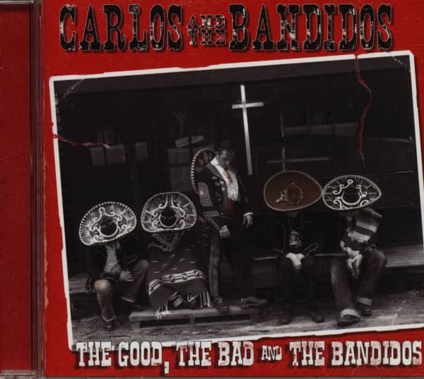 The Good, The Bad & The Bandidos (CD) The Good, The Bad & The Bandidos (CD)