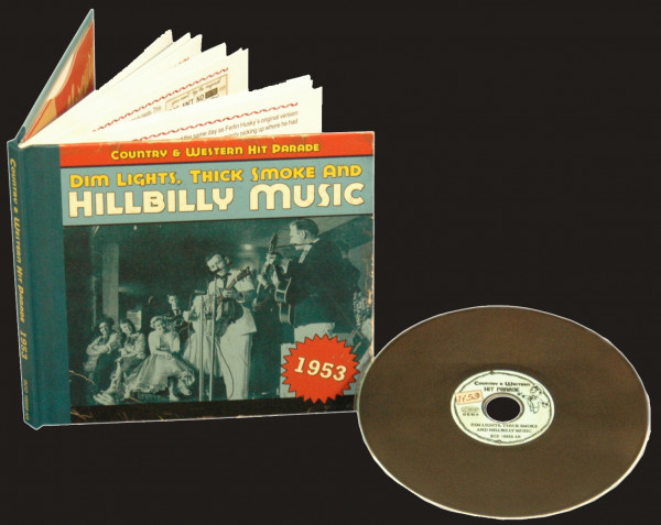 1953 - Dim Lights, Thick Smoke And Hillbilly Music