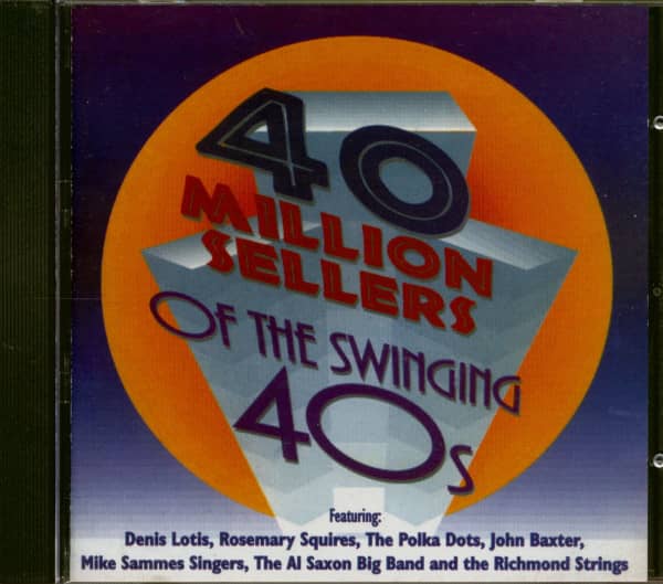 40 Million Sellers of the Swinging 40's (CD) 40 Million Sellers of the Swinging 40's (CD)