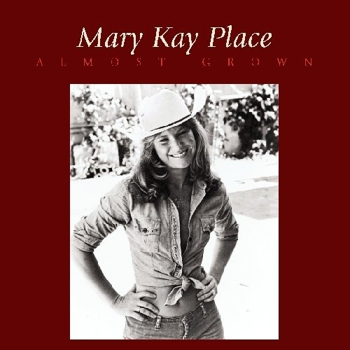 Place, Mary Kay Almost Grown Place, Mary Kay Almost Grown