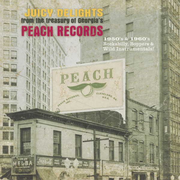 Juicy Delights From The Treasury Of Georgia's Peach Records (2-LP) Juicy Delights From The Treasury Of Georgia's Peach Records (2-LP)