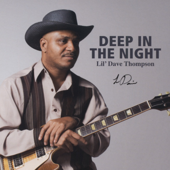Thompson, Lil' Dave Deep In The Night