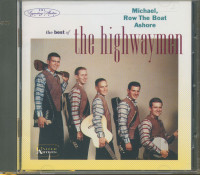 Aperçu: Michael, Row The Boat Ashore - The Best Of The Highwaymen (CD, Cut-Out) Aperçu: Michael, Row The Boat Ashore - The Best Of The Highwaymen (CD, Cut-Out)