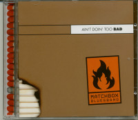 Aperçu: Ain't Doin' Too Bad - Live (CD) Aperçu: Ain't Doin' Too Bad - Live (CD)