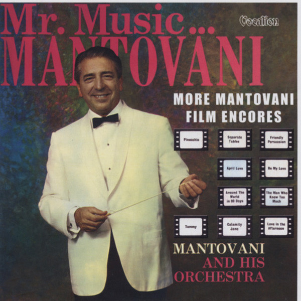 Mantovani Mr.Music & More Mantovani Film Encores Mantovani Mr.Music & More Mantovani Film Encores