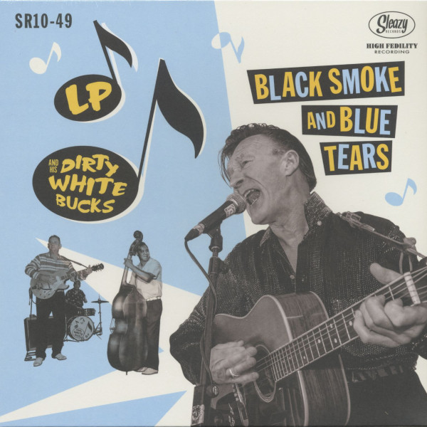 Black Smoke And Blue Tears (LP, 10inch) Black Smoke And Blue Tears (LP, 10inch)