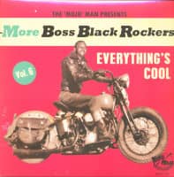 Aperçu: More Boss Black Rockers Vol.6 - Everything's Cool (LP + CD) Aperçu: More Boss Black Rockers Vol.6 - Everything's Cool (LP + CD)