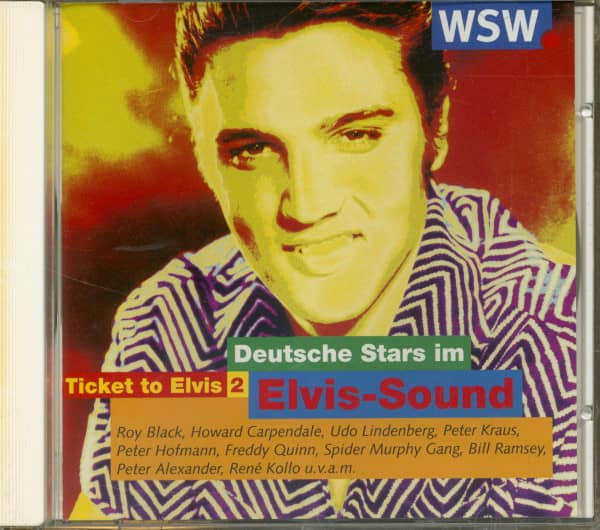 Ticket To Elvis 2 - Deutsche Stars im Elvis-Sound (CD) Ticket To Elvis 2 - Deutsche Stars im Elvis-Sound (CD)