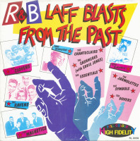 Aperçu: R&B - Laff Blasts From The Past (LP) Aperçu: R&B - Laff Blasts From The Past (LP)