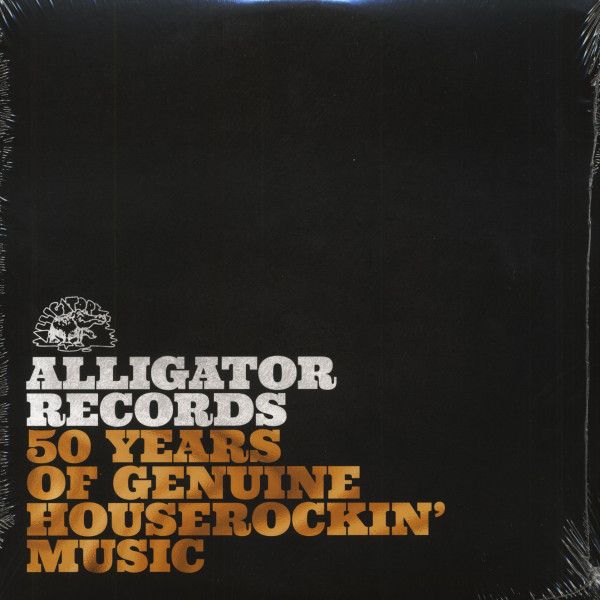 Alligator Records - 50 Years Of Genuine Houserockin' Music (2-LP) Alligator Records - 50 Years Of Genuine Houserockin' Music (2-LP)