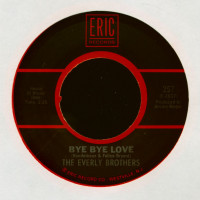 Aperçu: Bye Bye Love - Take A Message To Mary (7inch, 45rpm) Aperçu: Bye Bye Love - Take A Message To Mary (7inch, 45rpm)