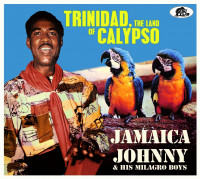 Aperçu: Trinidad, The Land Of Calypso (2-CD) Aperçu: Trinidad, The Land Of Calypso (2-CD)