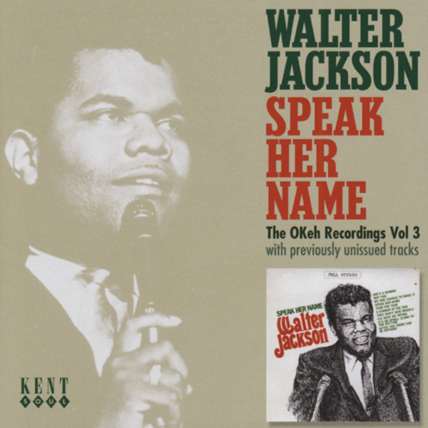Jackson, Walter Speak Her Name Jackson, Walter Speak Her Name