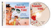 Aperçu: Good Old Summertime - 33 Hot Sunny Gems For Your Summer Holidays (CD) Aperçu: Good Old Summertime - 33 Hot Sunny Gems For Your Summer Holidays (CD)
